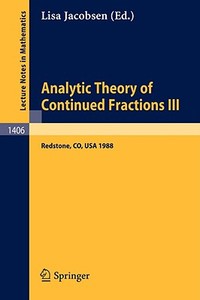 Analytic Theory of Continued Fractions III edito da Springer Berlin Heidelberg