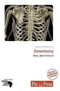 Osteotomy edito da Plicpress