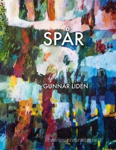 Spår di Gunnar Lidén edito da Books on Demand