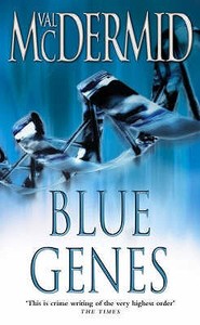 Blue Genes di Val McDermid edito da HarperCollins Publishers