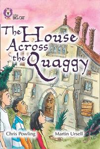 The House Across the Quaggy di Chris Powling edito da HarperCollins Publishers
