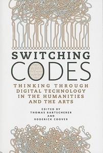 Switching Codes di Thomas Bartscherer edito da The University of Chicago Press