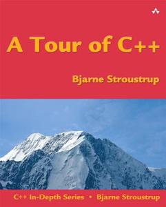 A Tour of C++ di Bjarne Stroustrup edito da Addison Wesley