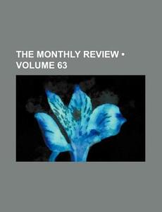 The Monthly Review (volume 63) di Ralph Griffiths edito da General Books Llc