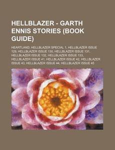Hellblazer - Garth Ennis Stories Book G di Source Wikia edito da Books LLC, Wiki Series