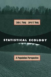 Statistical Ecology di Jerry Young, Linda J. Young edito da Springer US