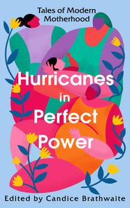 Hurricanes In Perfect Power di Various edito da Random House