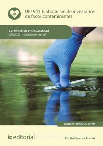 Elaboración de inventarios de focos contaminantes. SEAG0211 - Gestión ambiental edito da IC Editorial