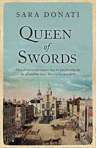 Queen Of Swords di Sara Donati edito da Harpercollins Publishers