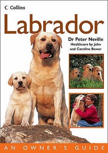 Labrador di Peter Neville edito da HarperCollins Publishers