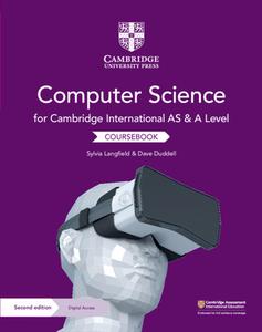 Cambridge International As And A Level Computer Science Coursebook With Cambridge Elevate Edition (2 Years) di Sylvia Langfield, Dave Duddell edito da Cambridge University Press