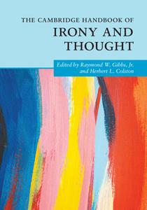 The Cambridge Handbook Of Irony And Thought edito da Cambridge University Press