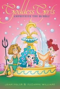 Amphitrite the Bubbly di Joan Holub, Suzanne Williams edito da ALADDIN