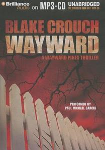 Wayward di Blake Crouch edito da Brilliance Corporation