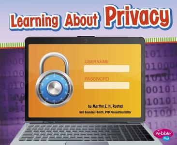 Learning about Privacy di Martha Elizabeth Hillman Rustad edito da CAPSTONE PR