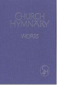 Church Hymnary 4 di Church Hymnary Trust edito da Canterbury Press Norwich