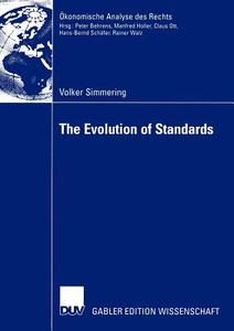 The Evolution of Standards di Volker Simmering edito da Deutscher Universitätsverlag