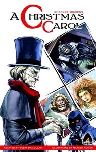 A Christmas Carol: The Graphic Novel di Charles Dickens edito da CAMPFIRE GRAPHIC NOVELS