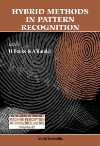 Hybrid Methods In Pattern Recognition edito da World Scientific Publishing Co Pte Ltd