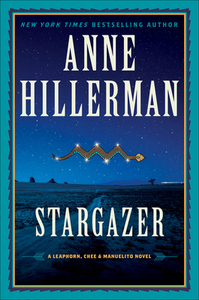 Stargazer Hb di HILLERMAN ANNE edito da Harpercollins World