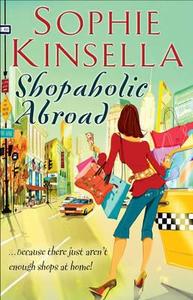 Shopaholic Abroad di Sophie Kinsella edito da Transworld Publishers Ltd