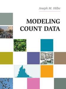 Modeling Count Data di Joseph M. Hilbe edito da Cambridge University Press