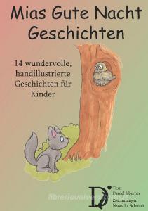 Mias Gute Nacht Geschichten di Daniel Isberner edito da Books on Demand