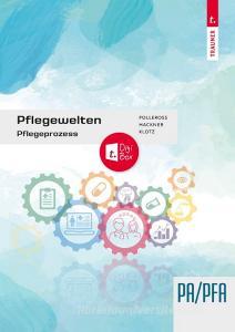 Pflegewelten - Pflegeprozesse di Hackner, Klotz, Polleross edito da Trauner Verlag