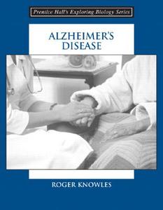 Alzheimer's Disease (Booklet) di Roger Knowles edito da Benjamin-Cummings Publishing Company