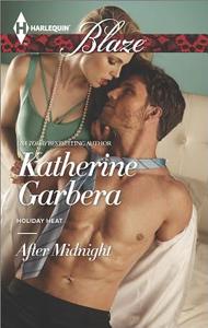 After Midnight di Katherine Garbera edito da Harlequin