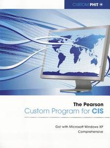 Go! with Microsoft Windows XP, Comprehensive edito da Pearson
