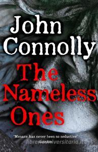The Nameless Ones di John Connolly edito da Hodder & Stoughton