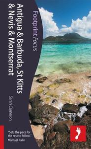Antigua, St Kitts & Montserrat Footprint Focus Guide di Sarah Cameron edito da Footprint Travel Guides