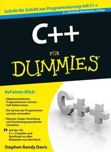 C++ Fur Dummies di Stephen R. Davis, Judith Muhr edito da Wiley-vch Verlag Gmbh