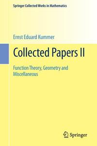Collected Papers II di Ernst Eduard Kummer edito da Springer Berlin Heidelberg
