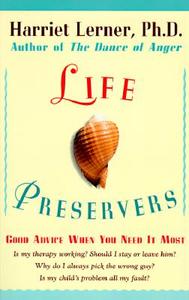 Life Preservers di Harriet Lerner edito da PERENNIAL
