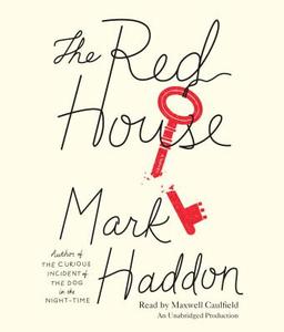 The Red House di Mark Haddon edito da Random House Audio Publishing Group