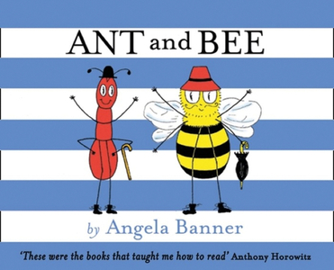 Ant And Bee di Angela Banner edito da Egmont Uk Ltd