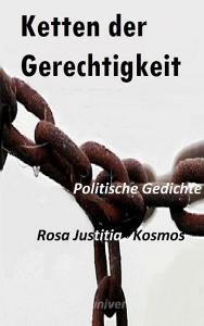 Ketten Der Gerechtigkeit di Rosa Justitia Kosmos edito da Books on Demand
