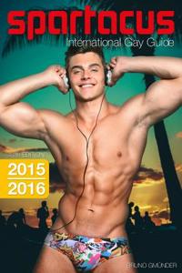 Spartacus International Gay Guide di Briand Bedford edito da Bruno Gmuender Gmbh