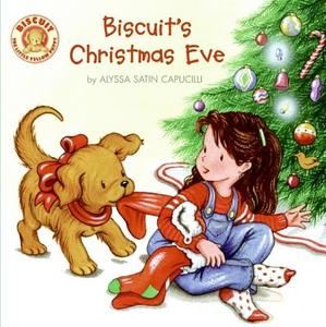 Biscuit's Christmas Eve di Alyssa Satin Capucilli edito da HARPER FESTIVAL
