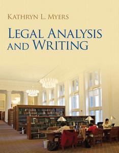 Legal Analysis And Writing di Kathryn Myers edito da Pearson Education (us)