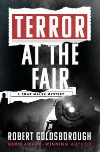 Terror At The Fair di Robert Goldsborough edito da Open Road Media