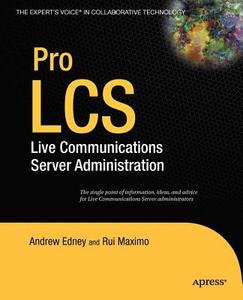 Pro LCS di Andrew Edney, Rui Maximo edito da Apress