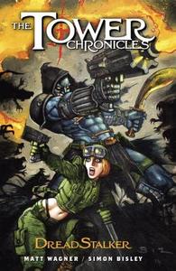 Tower Chronicles: Dreadstalker Vol. 1 di Matt Wagner edito da Legendary Comics