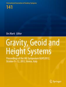 Gravity, Geoid and Height Systems edito da Springer-Verlag GmbH