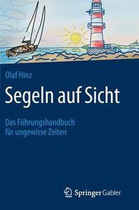 Segeln auf Sicht di Olaf Hinz edito da Springer-Verlag GmbH