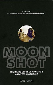 Moonshot di Dan Parry edito da Ebury Publishing