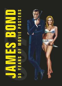 James Bond: 50 Years of Movie Posters di Alastair Dougall edito da DK Publishing (Dorling Kindersley)