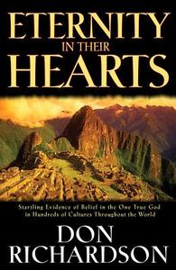 Eternity in Their Hearts di Don Richardson edito da REGAL BOOKS